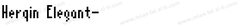 Herqin Elegant字体转换